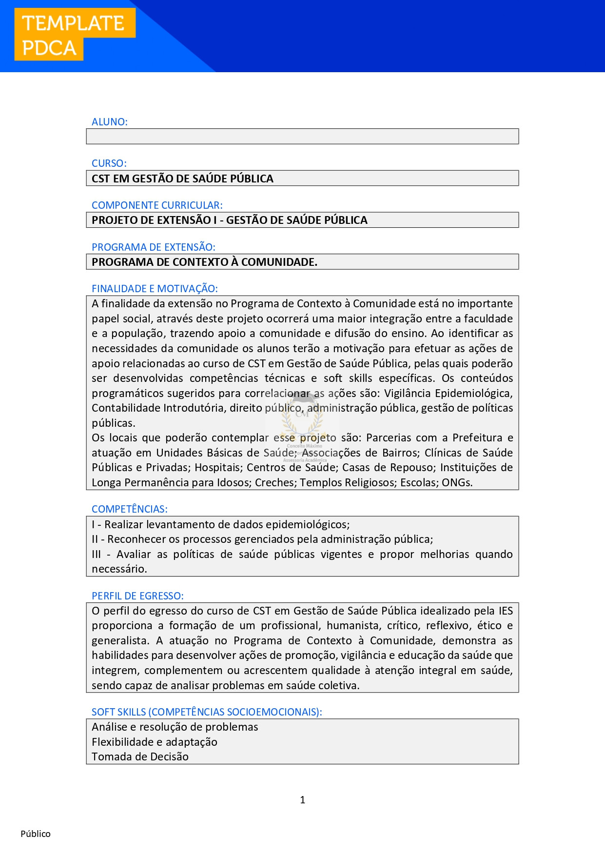 Projeto de extensão I Gestão de Saúde Pública,portfolio individual - projeto de extensão - gestão de saúde pública,Projeto de extensão Gestão de Saúde Pública,Projeto de extensão,Projeto de extensão unopar,projeto de extensão anhanguera,portfólio de projeto de extensão,portfólio individual de projeto de extensão,portfólio pronto projeto de extensão,projeto de extensão pronto,portfólio de projeto de extensão pronto,projeto de extensão unopar pronto,projeto de extensão anhanguera pronto,PROGRAMA DE INOVAÇÃO E EMPREENDEDORISMO,PROGRAMA DE EXTENSÃO:PROGRAMA DE SUSTENTABILIDADE,PROGRAMA DE AÇÃO E DIFUSÃO CULTURAL,PROGRAMA DE CONTEXTO À COMUNIDADE