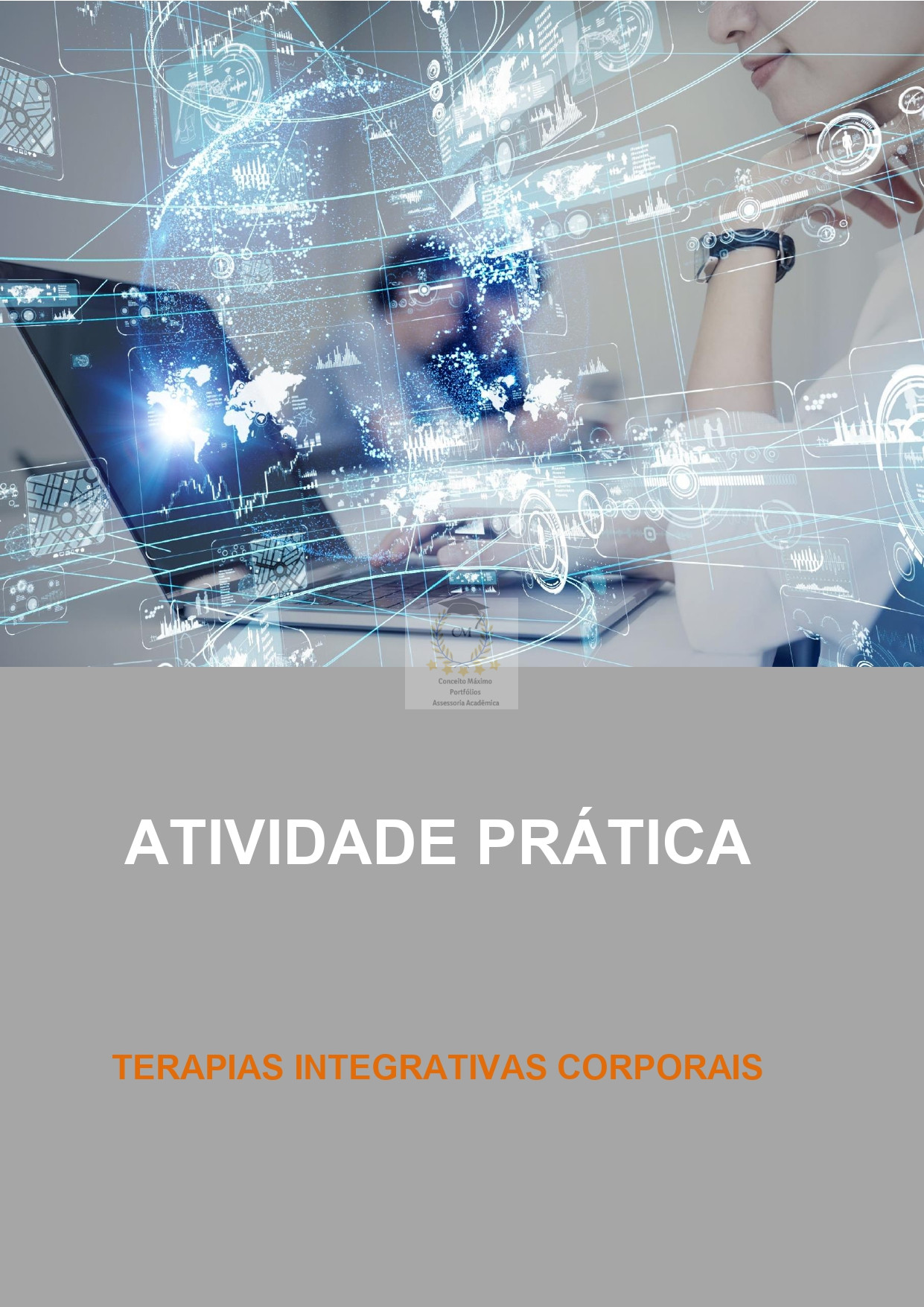 ATIVIDADE PRÁTICA TERAPIAS INTEGRATIVAS CORPORAIS