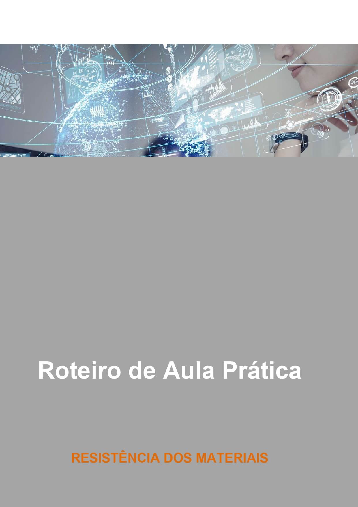 Roteiro de aula prática Resistência dos materias