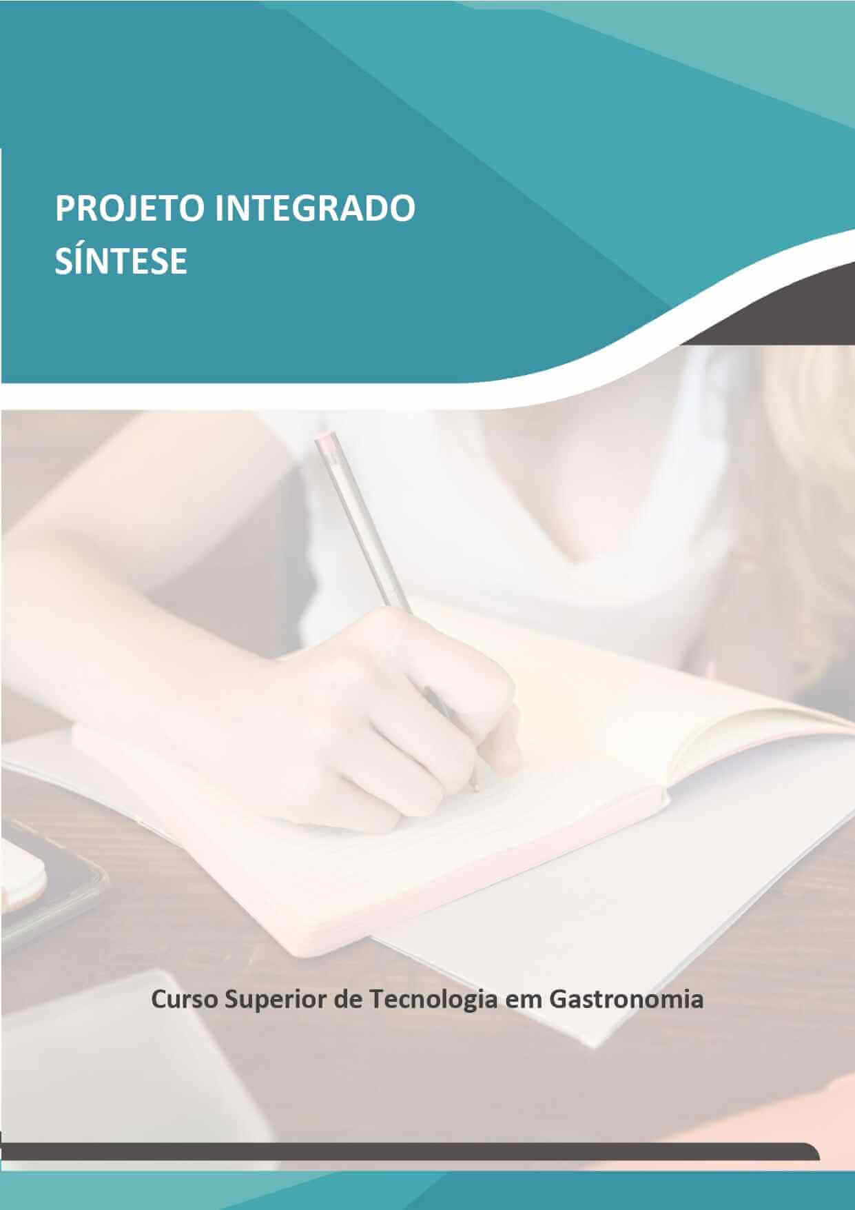 projeto integrado síntese – gastronomia