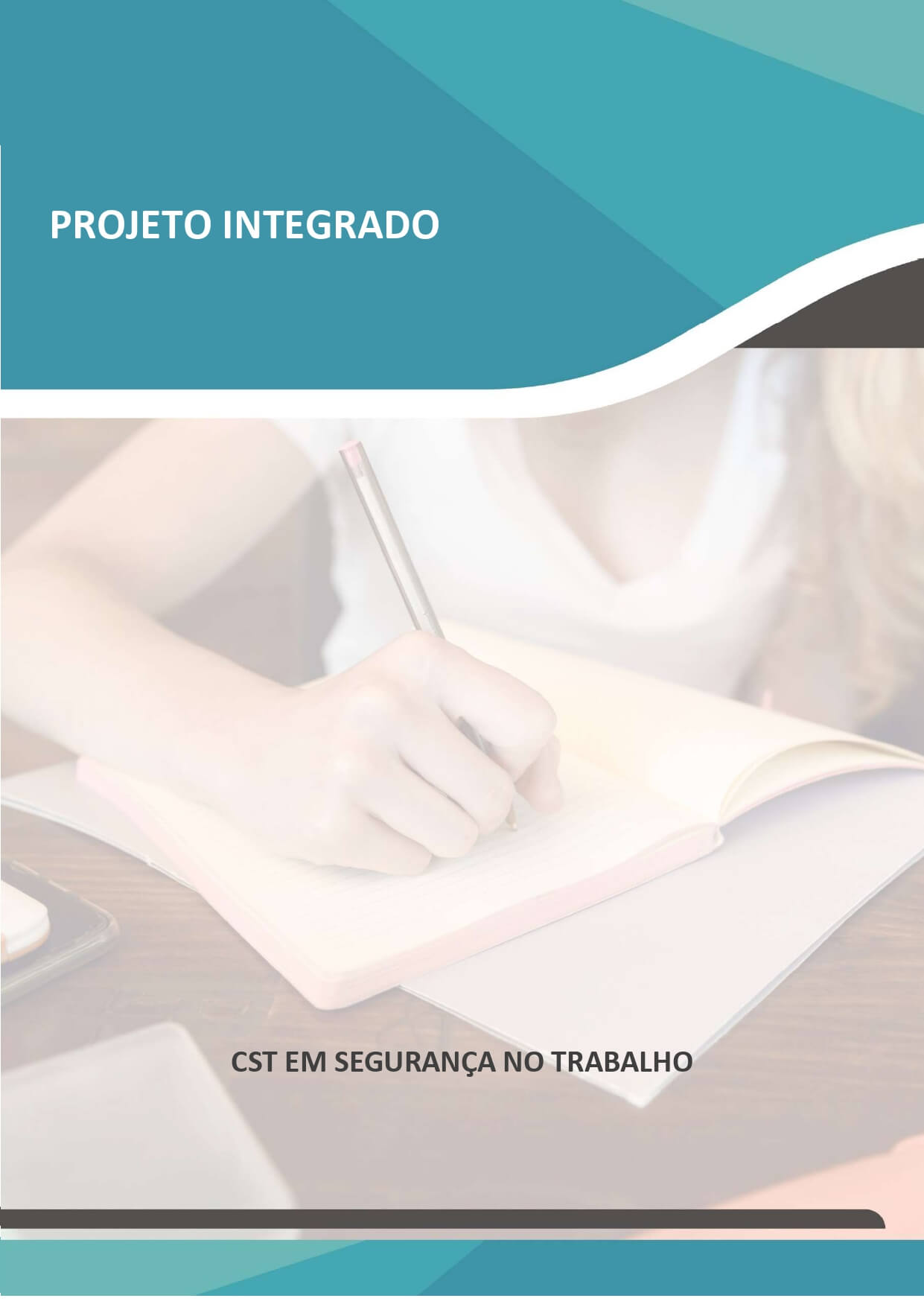 projeto integrado cst em segurança no trabalho