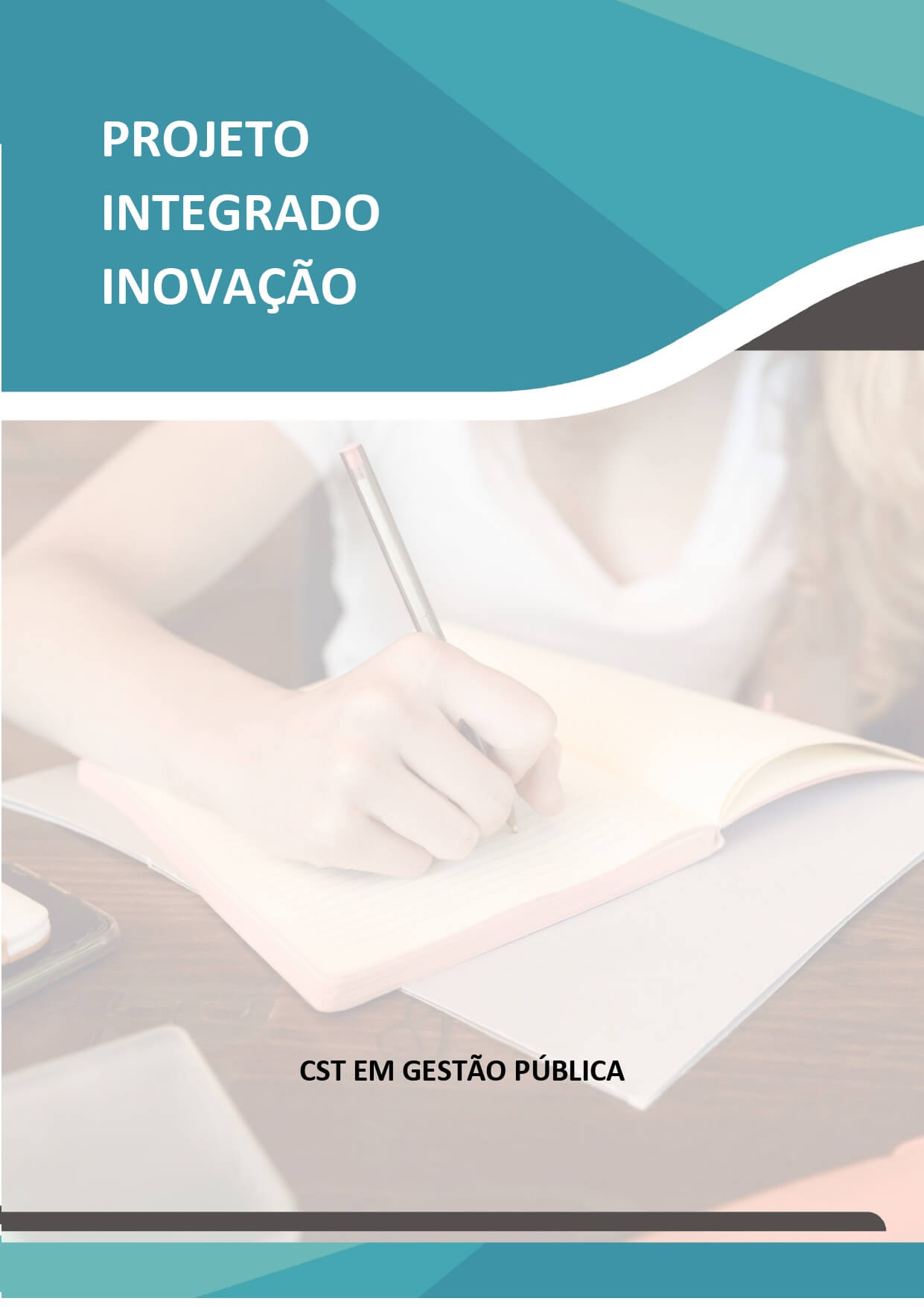 projeto integrado inovação cst em gestão pública