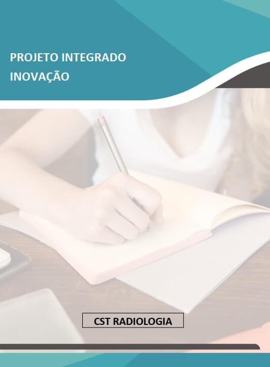 projeto integrado inovaÇÃo acessibilidade no setor de radiologia promovendo a equidade no cuidado a saúde