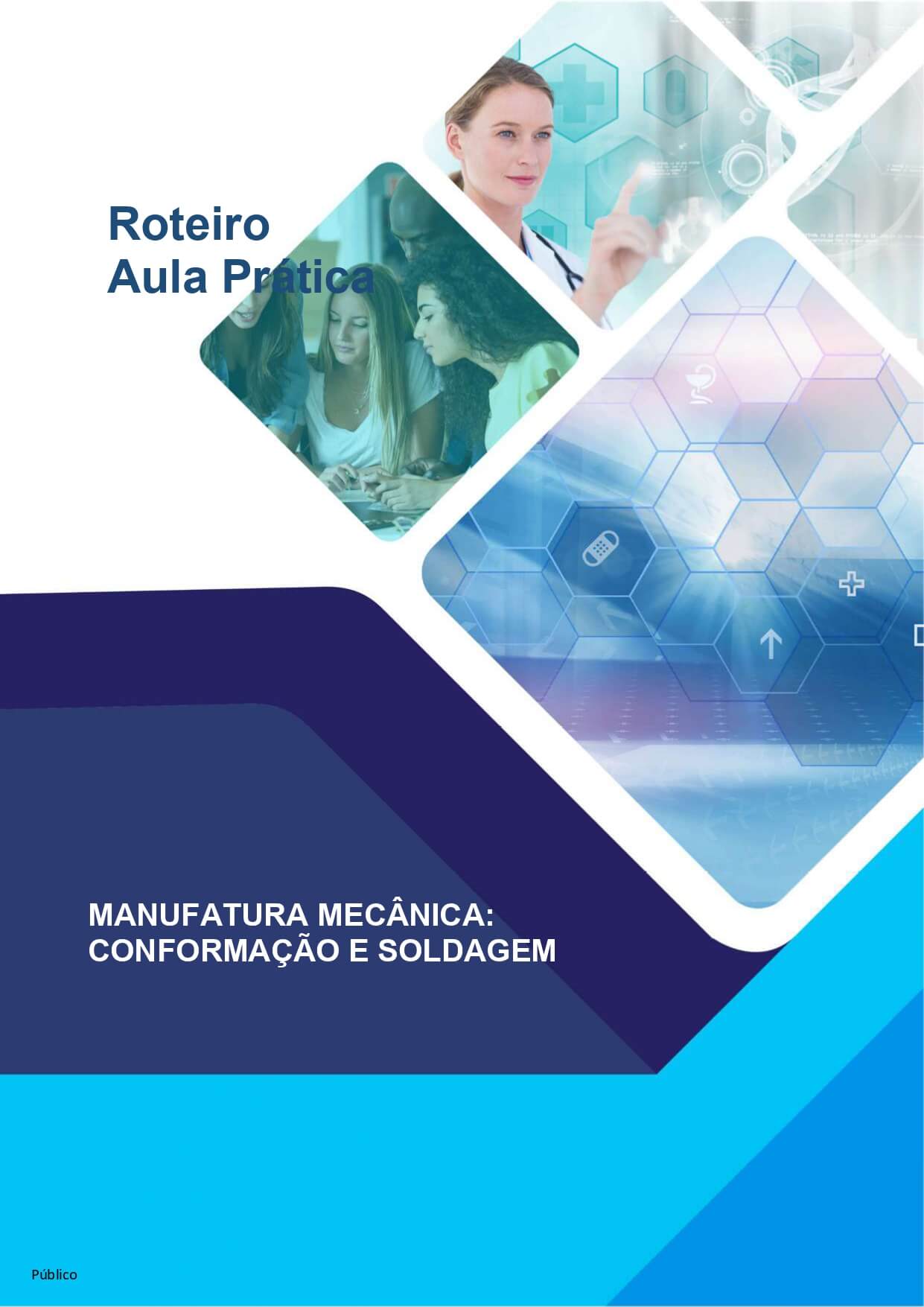 aula prática manufatura mecânica – conformação e soldagem