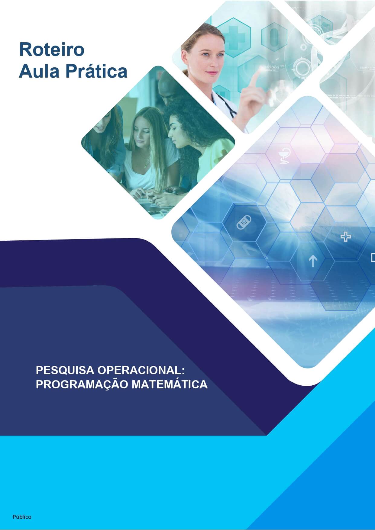 Aula Prática Pesquisa Operacional Programação Matemática.