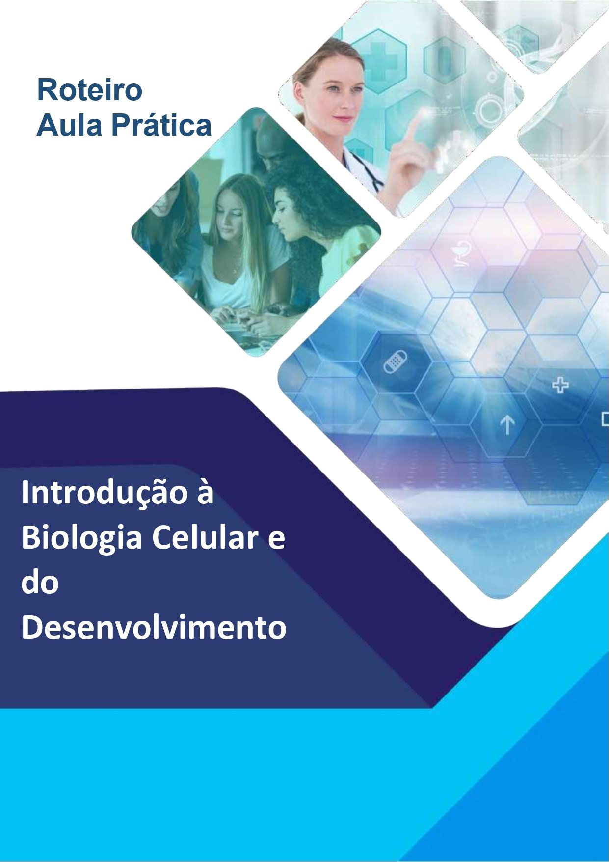 aula prática introdução à biologia celular e do desenvolvimento