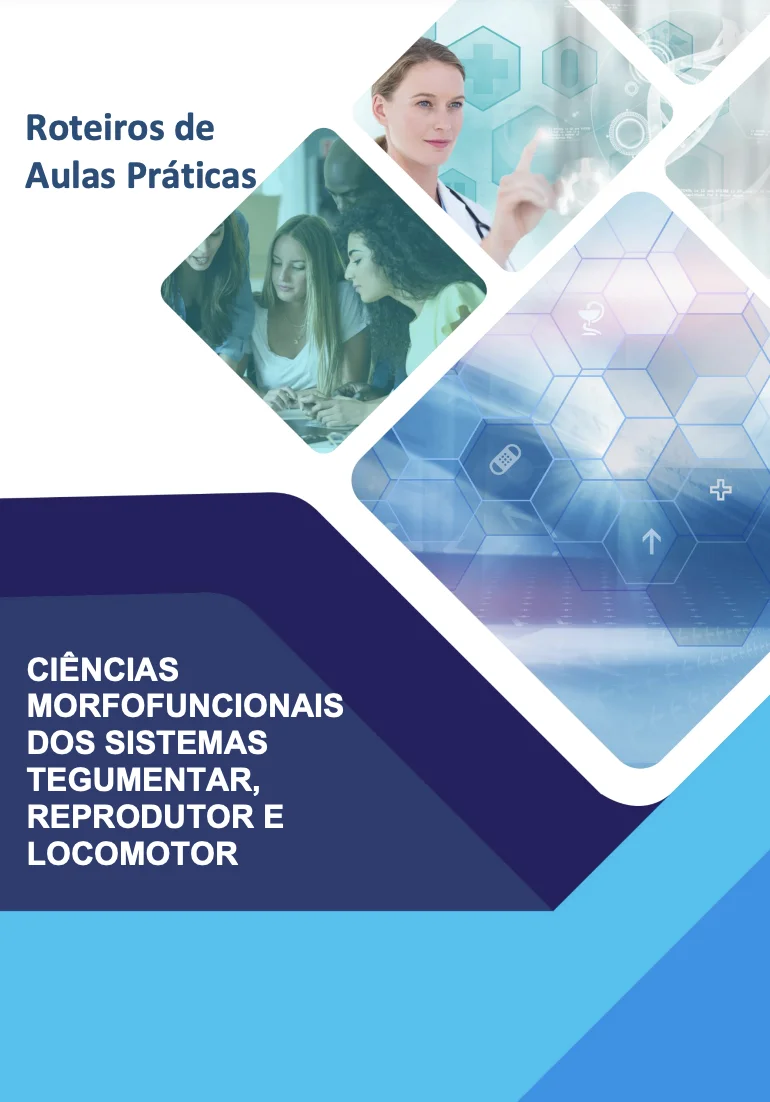 Aula prática Ciências morfofuncionais dos sistemas tegumentar, reprodutor e locomotor