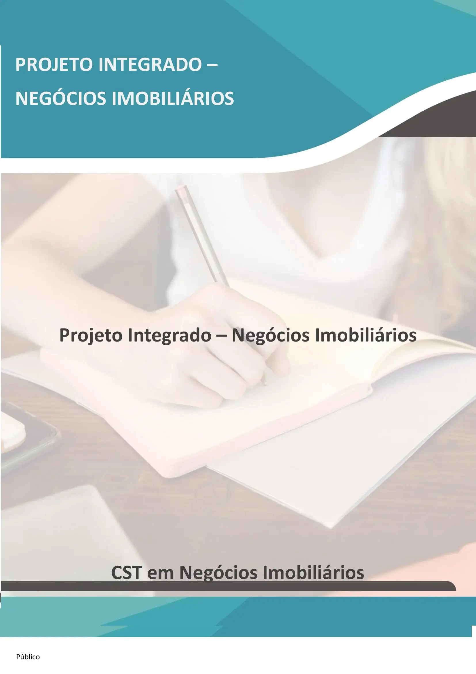 Projeto Integrado - Negócios Imobiliários - Impasse comercial na Imobiliária Prime Habitat