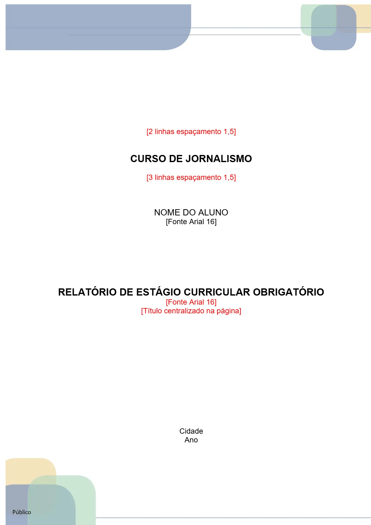 relatório de estágio curricular obrigatório jornalismo